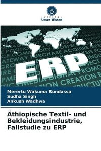 bokomslag thiopische Textil- und Bekleidungsindustrie, Fallstudie zu ERP