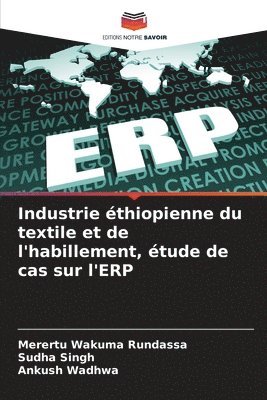 bokomslag Industrie thiopienne du textile et de l'habillement, tude de cas sur l'ERP