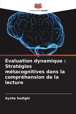 bokomslag Évaluation dynamique: Stratégies métacognitives dans la compréhension de la lecture