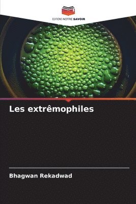 Les extrmophiles 1