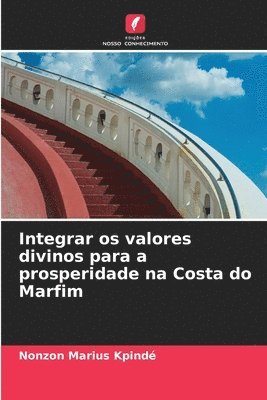 Nonzon Marius Kpindé - Integrar os valores divinos para a prosperidade na Costa do Marfim, Häftad