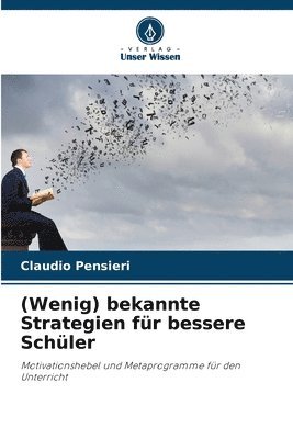 (Wenig) bekannte Strategien fr bessere Schler 1