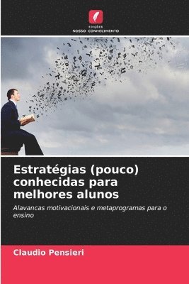 bokomslag Estratgias (pouco) conhecidas para melhores alunos