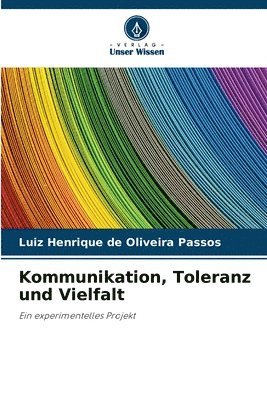 Kommunikation, Toleranz und Vielfalt 1