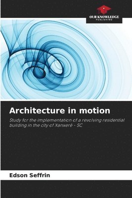 bokomslag Architecture in motion