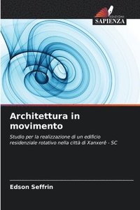 bokomslag Architettura in movimento