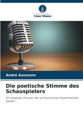 bokomslag poetische Stimme des Schauspielers
