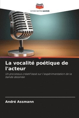 bokomslag vocalité poétique de l'acteur