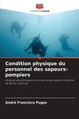 Condition physique du personnel des sapeurs-pompiers 1