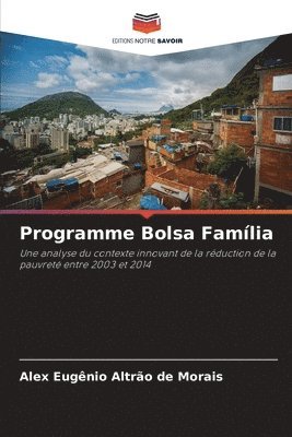 Programme Bolsa Famlia 1