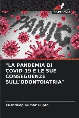bokomslag "La Pandemia Di Covid-19 E Le Sue Conseguenze Sull'odontoiatria"
