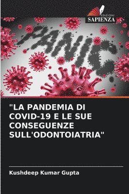 bokomslag &quot;La Pandemia Di Covid-19 E Le Sue Conseguenze Sull'odontoiatria&quot;