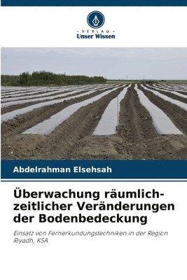 bokomslag berwachung rumlich-zeitlicher Vernderungen der Bodenbedeckung