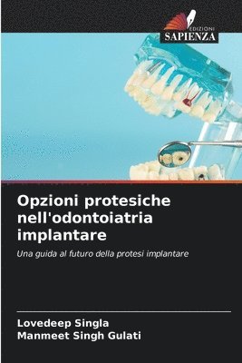 bokomslag Opzioni protesiche nell'odontoiatria implantare