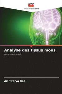 bokomslag Analyse des tissus mous