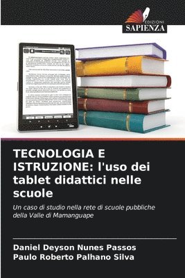 bokomslag Tecnologia E Istruzione: l'uso dei tablet didattici nelle scuole