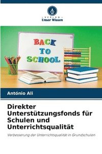 bokomslag Direkter Unterstützungsfonds für Schulen und Unterrichtsqualität