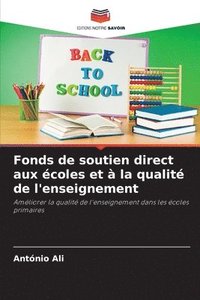 bokomslag Fonds de soutien direct aux coles et  la qualit de l'enseignement