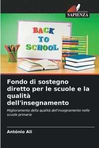 bokomslag Fondo di sostegno diretto per le scuole e la qualit dell'insegnamento