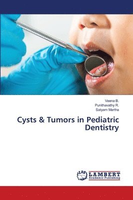 bokomslag Cysts & Tumors in Pediatric Dentistry