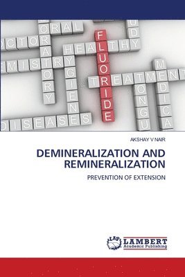 bokomslag Demineralization and Remineralization