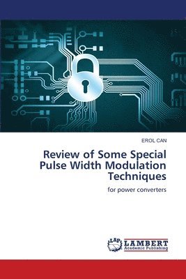 bokomslag Review of Some Special Pulse Width Modulation Techniques