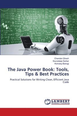 Chandan Ghosh, Souradeep Sarkar, Kishalay Bairagi - Java Power Book, Häftad