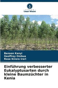 bokomslag Einführung verbesserter Eukalyptusarten durch kleine Baumzüchter in Kenia