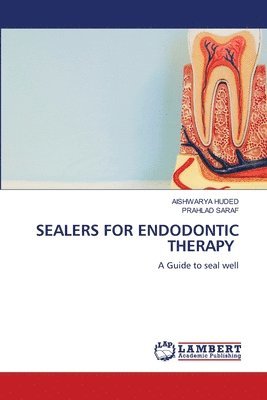 bokomslag Sealers for Endodontic Therapy