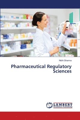 bokomslag Pharmaceutical Regulatory Sciences