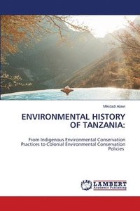 bokomslag Environmental History of Tanzania