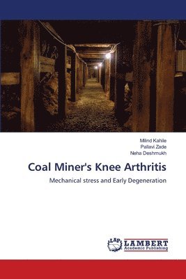 bokomslag Coal Miner's Knee Arthritis