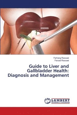 bokomslag Guide to Liver and Gallbladder Health