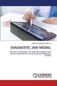 bokomslag Diagnostic Jaw Model