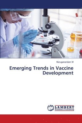 bokomslag Emerging Trends in Vaccine Development