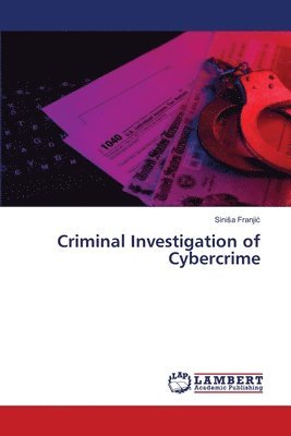 Criminal Investigation of Cybercrime 1