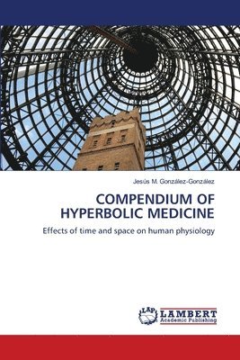 bokomslag Compendium of Hyperbolic Medicine