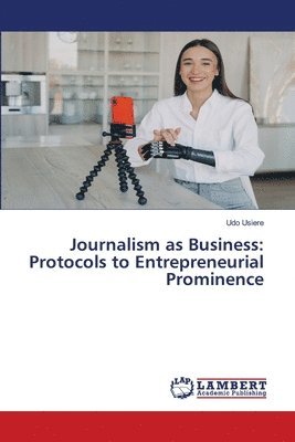 Journalism as Business 1