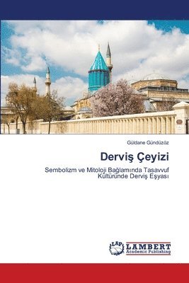 Güldane Gündüzöz - Derviş Çeyizi, Häftad