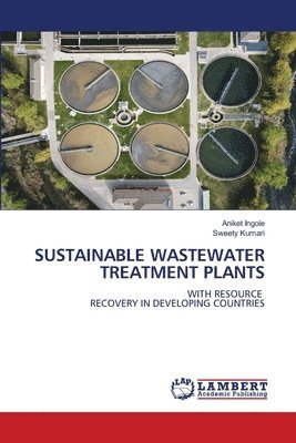 bokomslag Sustainable Wastewater Treatment Plants