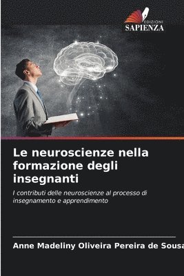 bokomslag Le neuroscienze nella formazione degli insegnanti