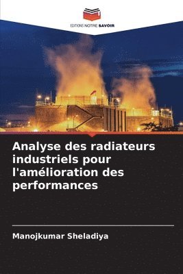 bokomslag Analyse des radiateurs industriels pour l'amélioration des performances