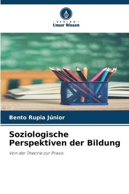 bokomslag Soziologische Perspektiven der Bildung