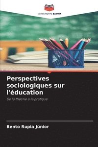 bokomslag Perspectives sociologiques sur l'ducation