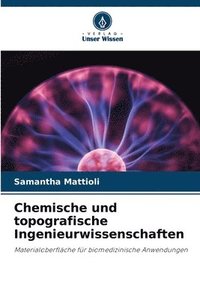 bokomslag Chemische und topografische Ingenieurwissenschaften