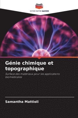 bokomslag Gnie chimique et topographique