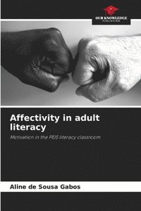 bokomslag Affectivity in adult literacy