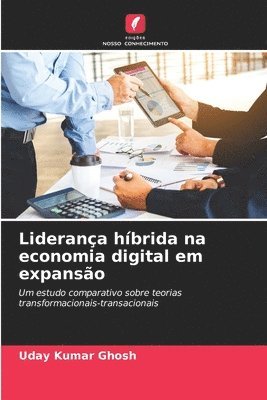 Liderança híbrida na economia digital em expansão 1