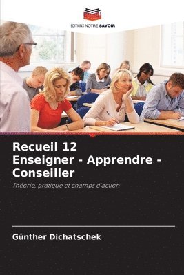 bokomslag Recueil 12 Enseigner - Apprendre - Conseiller