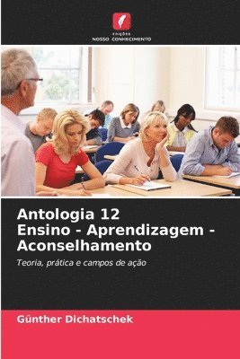 bokomslag Antologia 12 Ensino - Aprendizagem - Aconselhamento